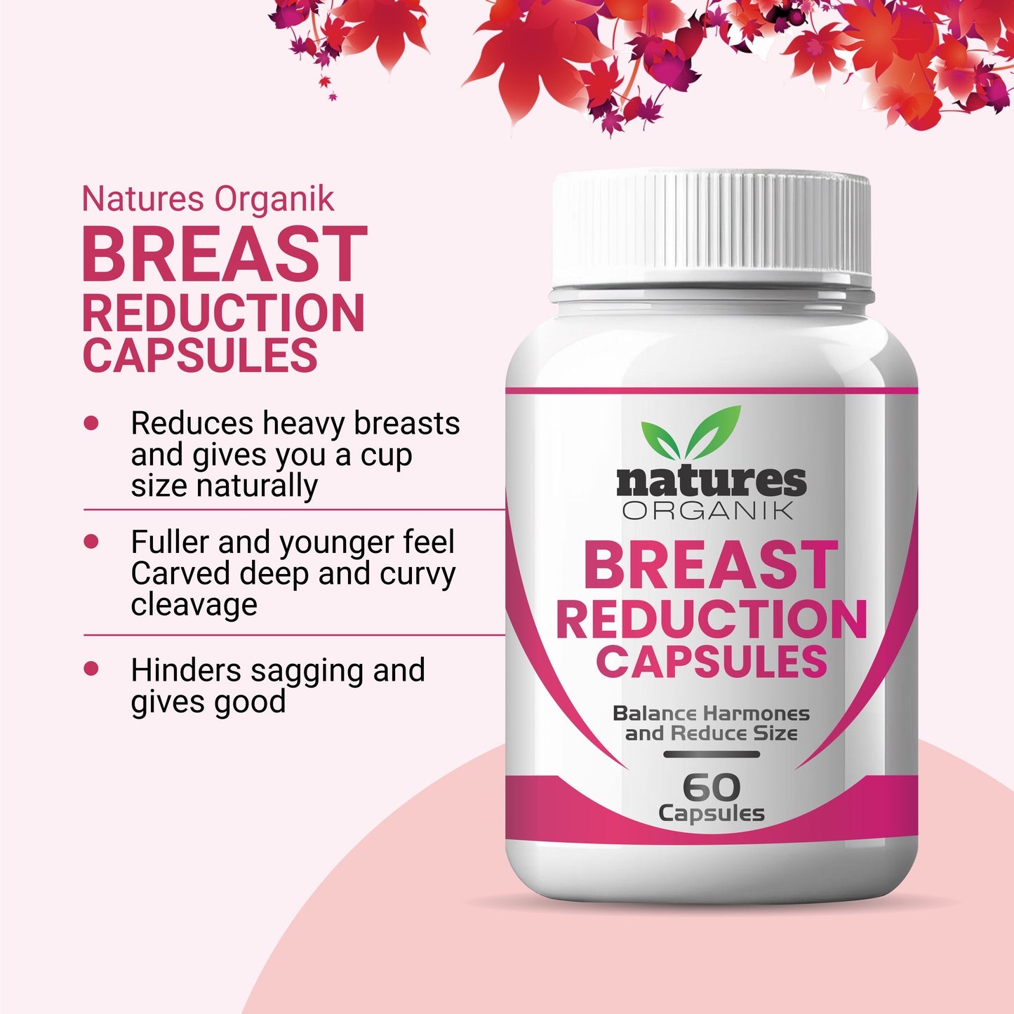 Natures Organik Breast Reduction Capsules