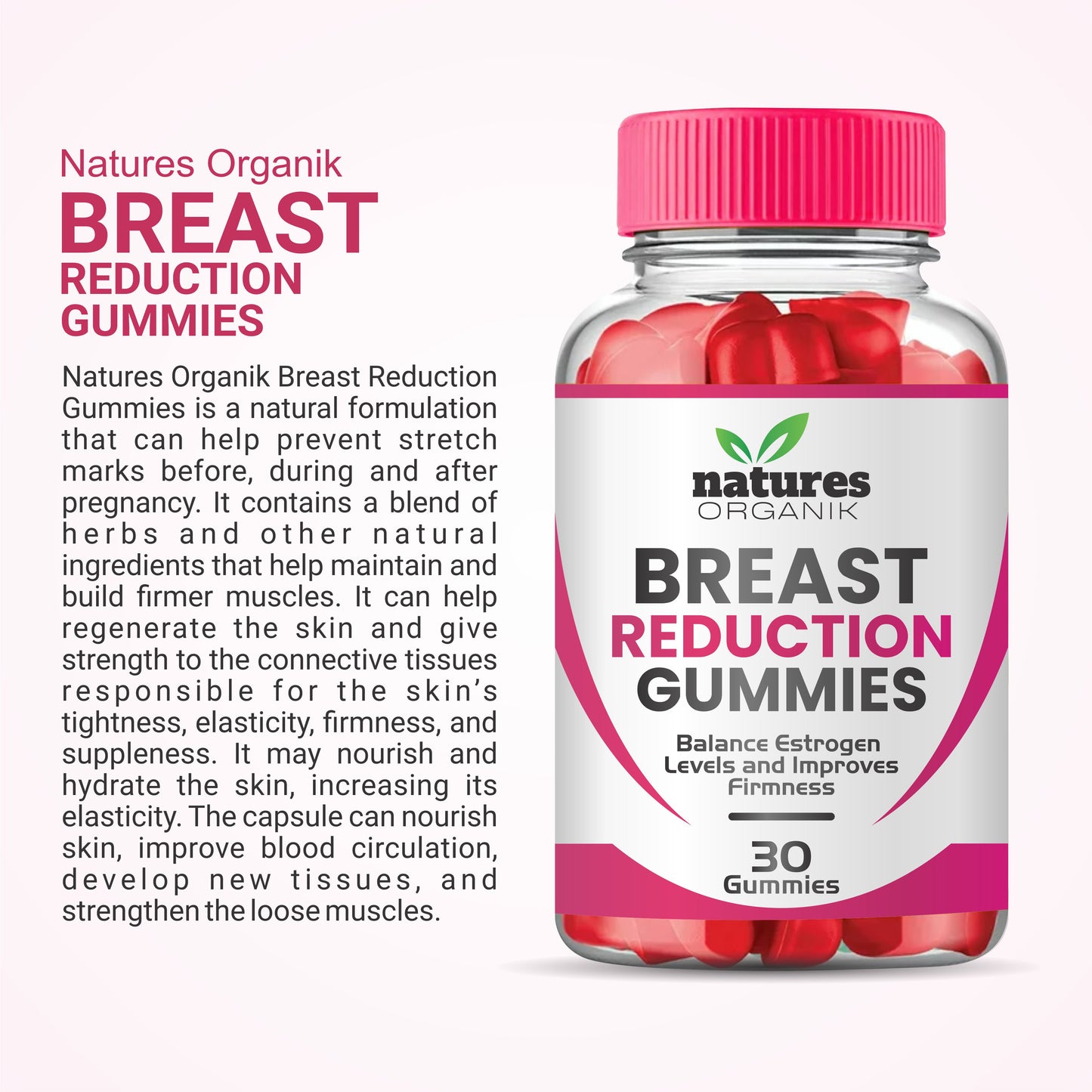 Natures Organik Breast Reduction Gummies